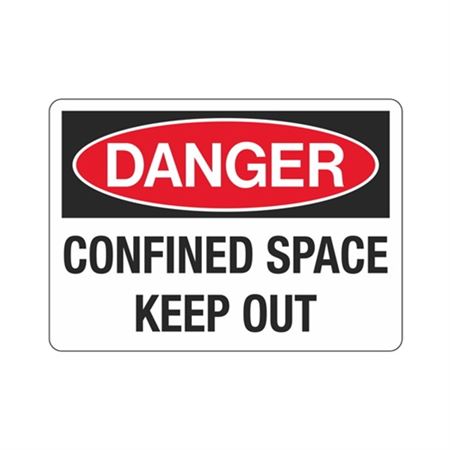 Danger Confined Space Keep Out Sign